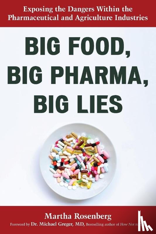Rosenberg, Martha - Big Food, Big Pharma, Big Lies