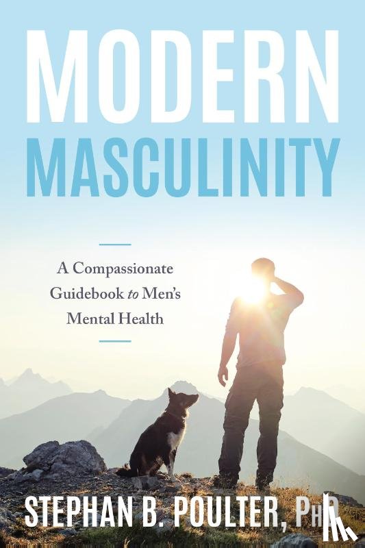 Poulter, Stephan B. - Modern Masculinity