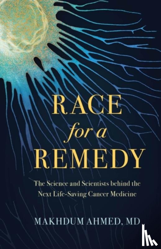 Ahmed, Makhdum - Race for a Remedy