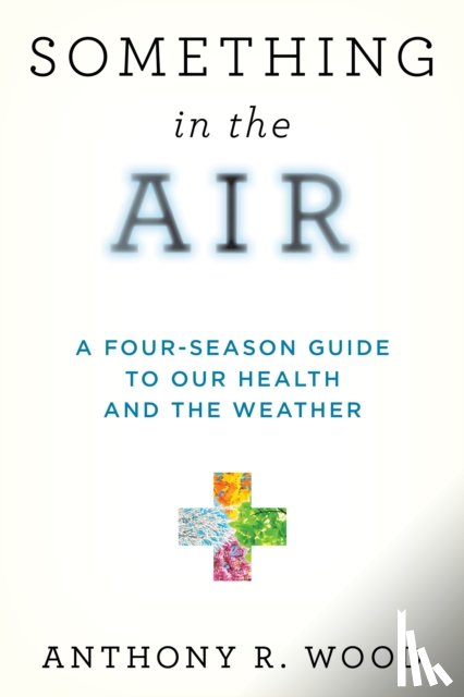 Wood, Anthony R. - Something in the Air