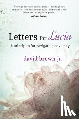 Brown Jr, David - Letters for Lucia