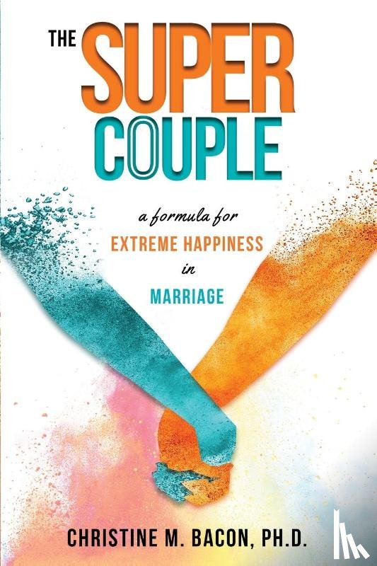 Bacon, Christine - The Super Couple