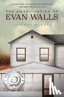 Blount, Jeffrey - The Emancipation of Evan Walls