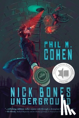 Cohen, Phil M - Nick Bones Underground