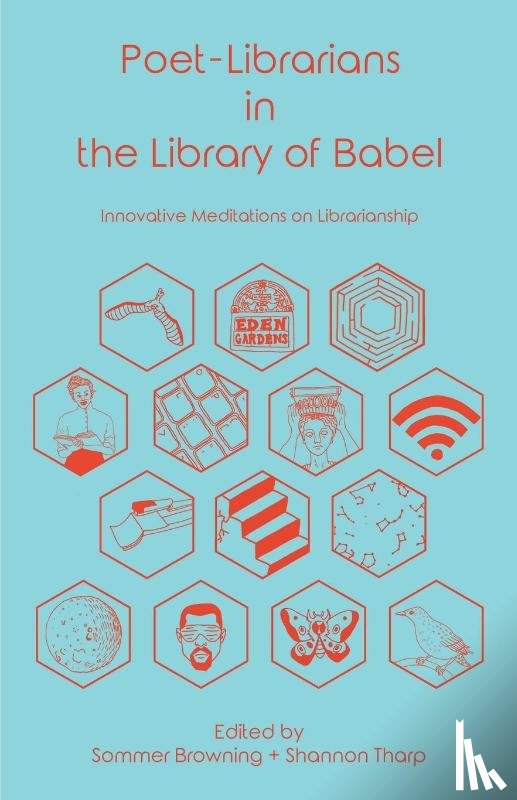  - Poet-Librarians in the Library of Babel