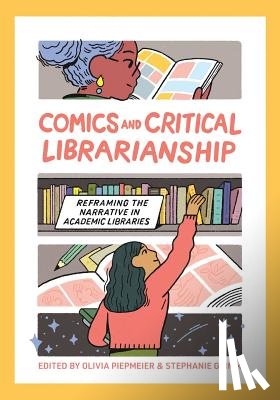 - Comics and Critical Librarianship