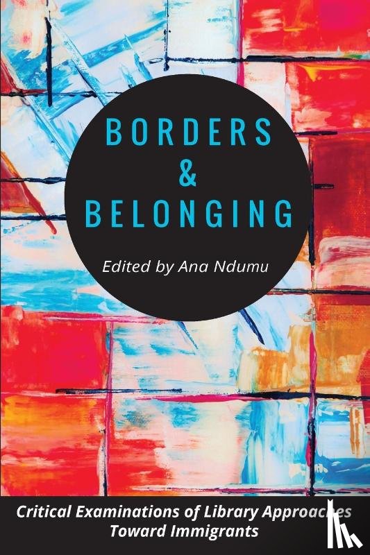  - Borders and Belonging