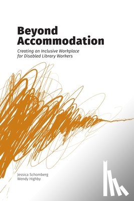Schomberg, Jessica, Highby, Wendy - Beyond Accommodation
