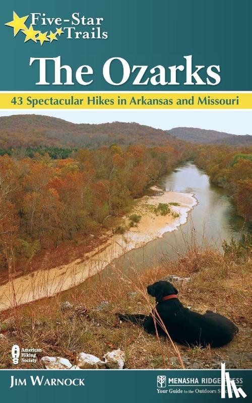 Warnock, Jim - Five-Star Trails: The Ozarks