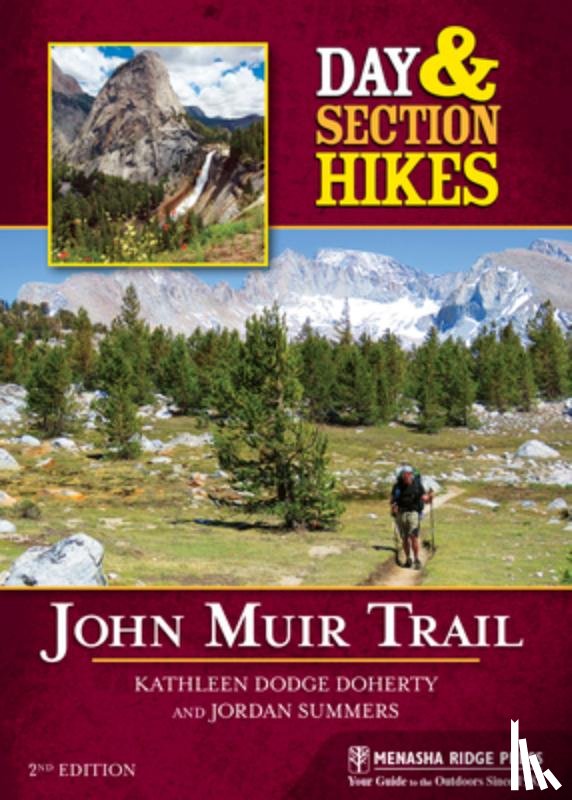 Doherty, Kathleen Dodge, Summers, Jordan - Day & Section Hikes: John Muir Trail