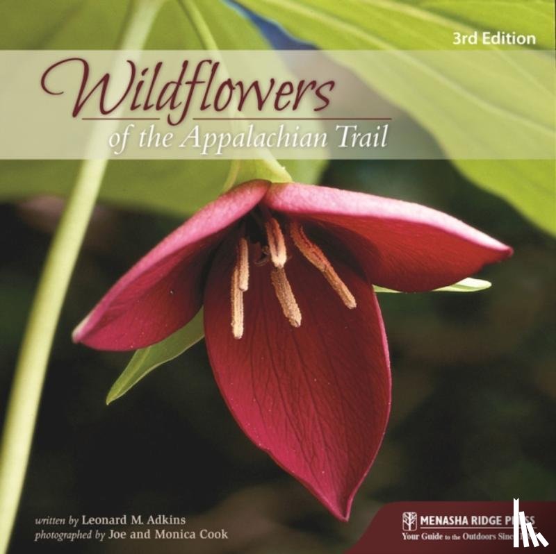 Adkins, Leonard M. - Wildflowers of the Appalachian Trail