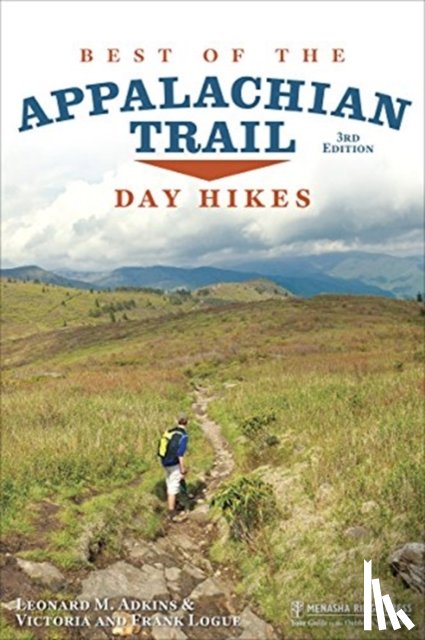 Adkins, Leonard M., Logue, Victoria, Logue, Frank - Best of the Appalachian Trail: Day Hikes