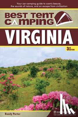 Porter, Randy - Best Tent Camping: Virginia