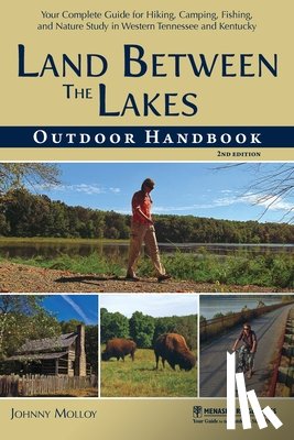 Molloy, Johnny - Land Between The Lakes Outdoor Handbook