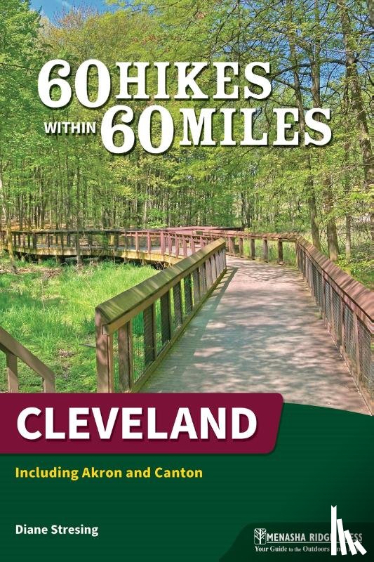 Stresing, Diane - 60 Hikes Within 60 Miles: Cleveland