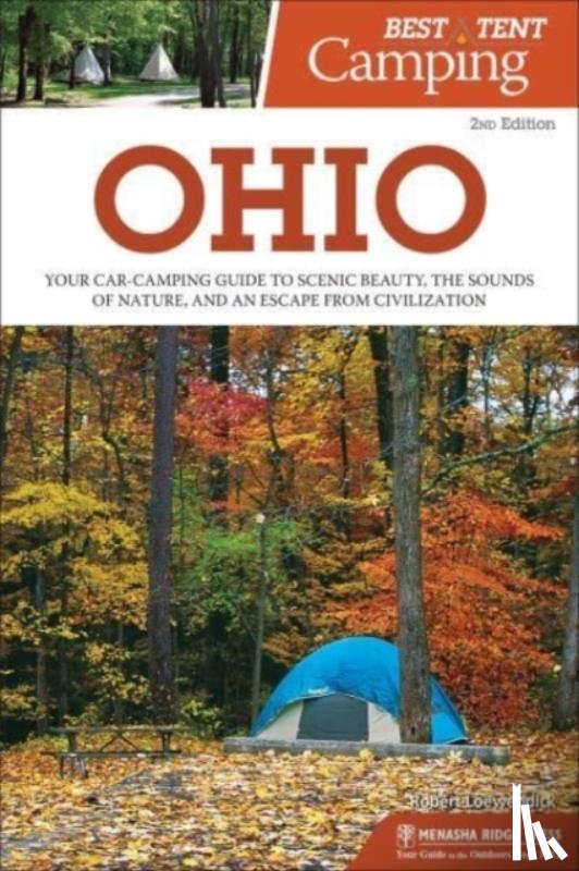 Loewendick, Robert - Best Tent Camping: Ohio