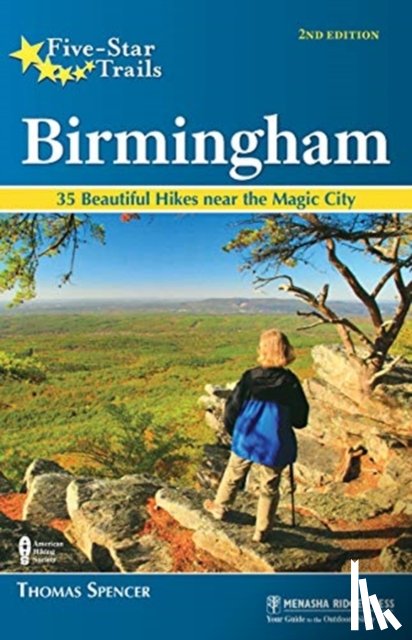 Spencer, Thomas M. - Five-Star Trails: Birmingham