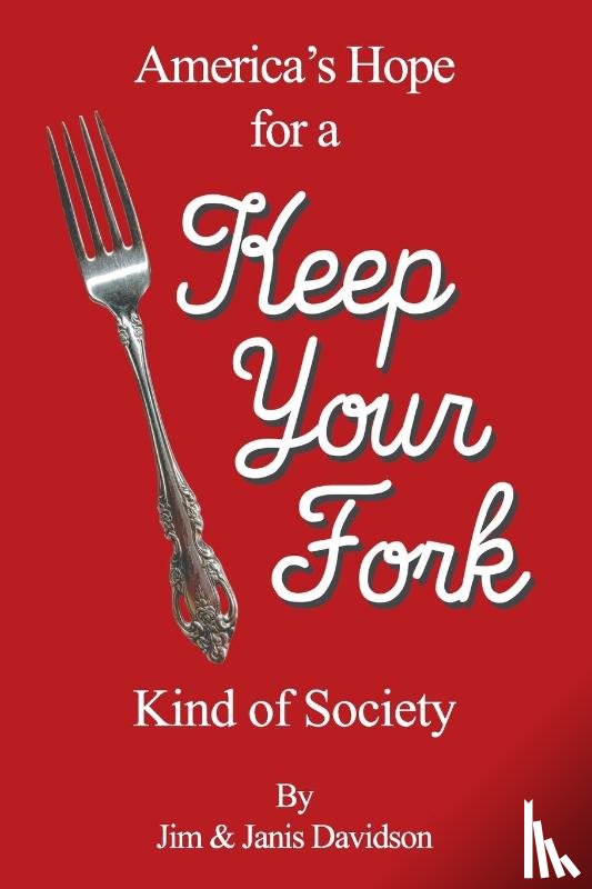 Davidson, Jim & Janis - Keep Your Fork