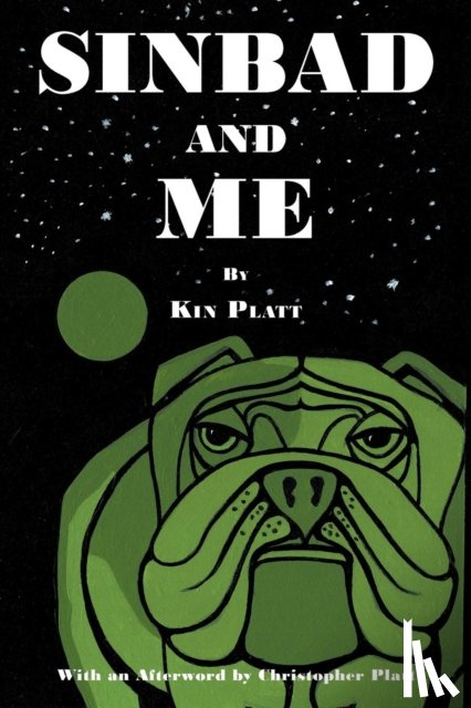 Platt, Kin - Sinbad and Me