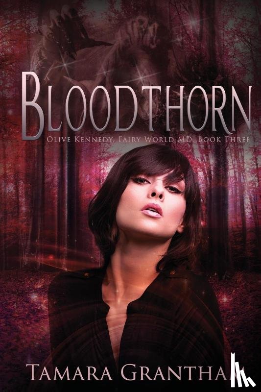 Grantham, Tamara - Bloodthorn