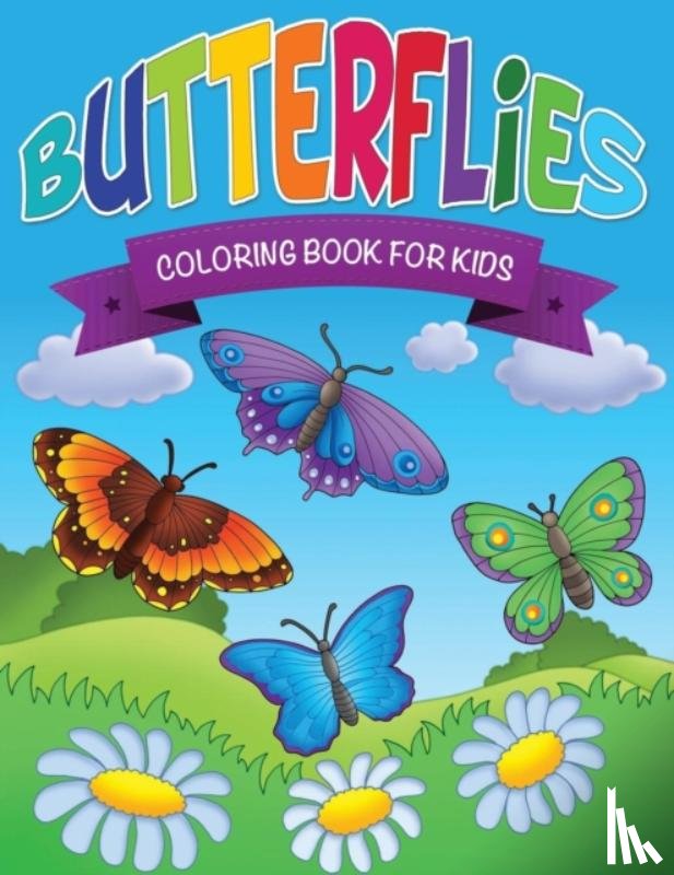 Bailey, Robert - Butterflies Coloring Book for Kids