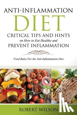 Wilson, Robert - Anti-Inflammation Diet