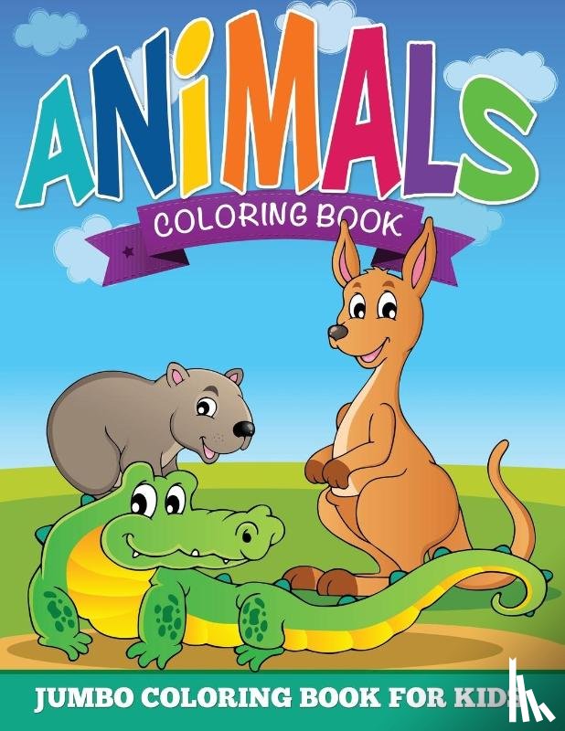 Speedy Publishing LLC - Animal Coloring Pages (Jumbo Coloring Book for Kids)