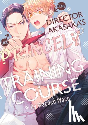 Waco, Wacoco - Mr. Akasaka's Prince Boy Training Plan