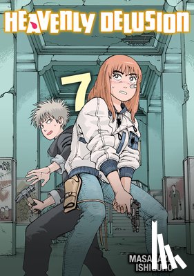 Ishiguro, Masakazu - Heavenly Delusion, Volume 7