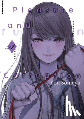 Someya, You - Pleasure & Corruption, Volume 1