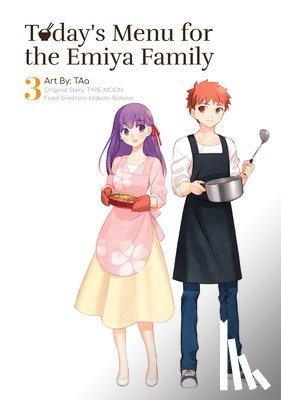 TYPE-MOON - Today's Menu for the Emiya Family, Volume 3