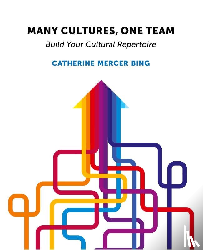 Bing, Catherine Mercer - Many Cultures, One Team