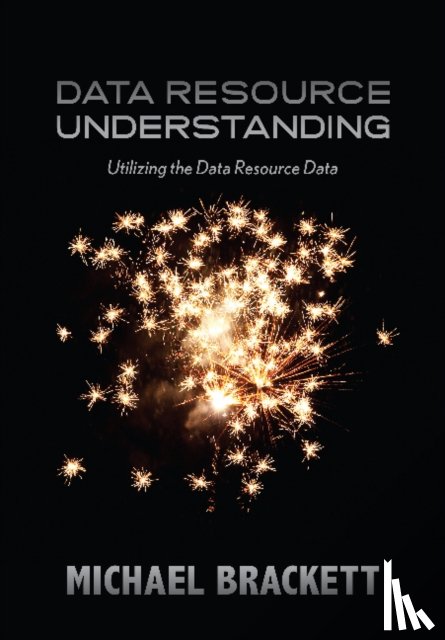 Brackett, Michael - Data Resource Understanding