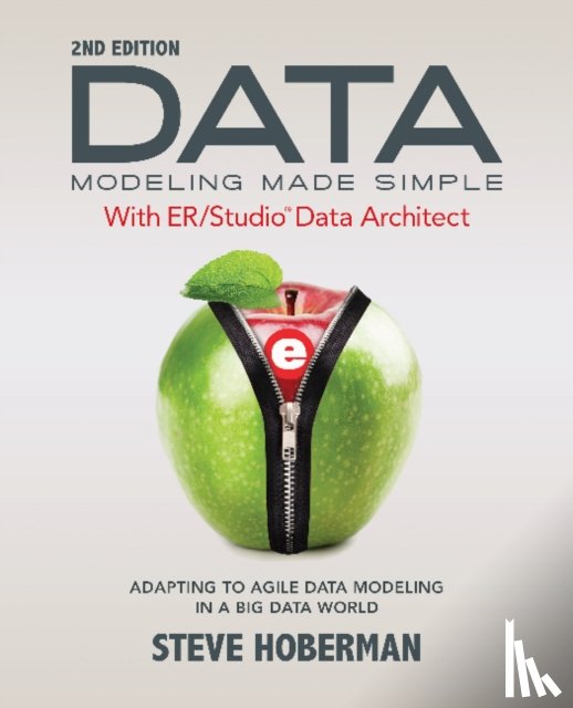 Hoberman, Steve - Data Modeling Made Simple with Embarcadero ER/Studio Data Architect