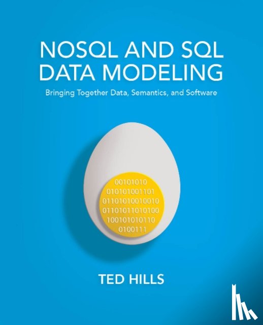 Hills, Ted - NoSQL & SQL Data Modeling