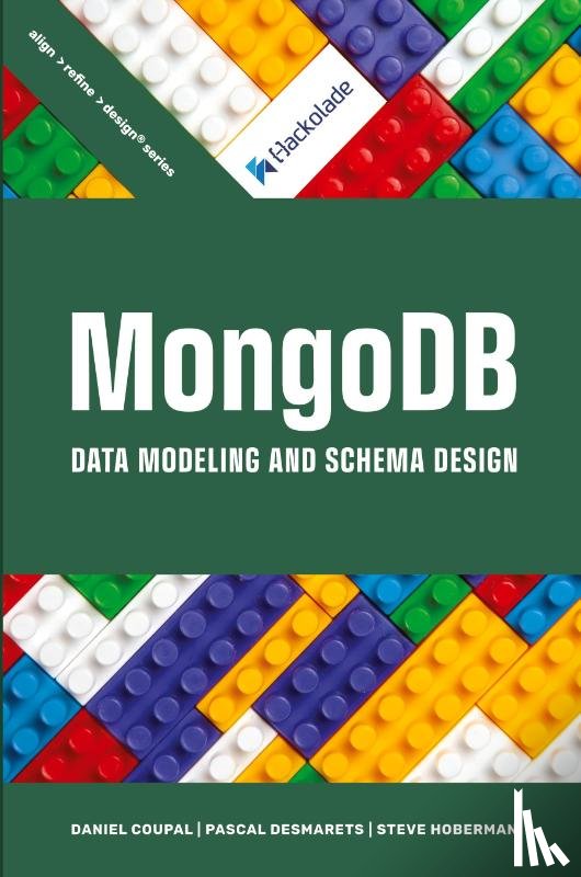 Coupal, Daniel, Desmarets, Pascal, Hoberman, Steve - MongoDB Data Modeling and Schema Design