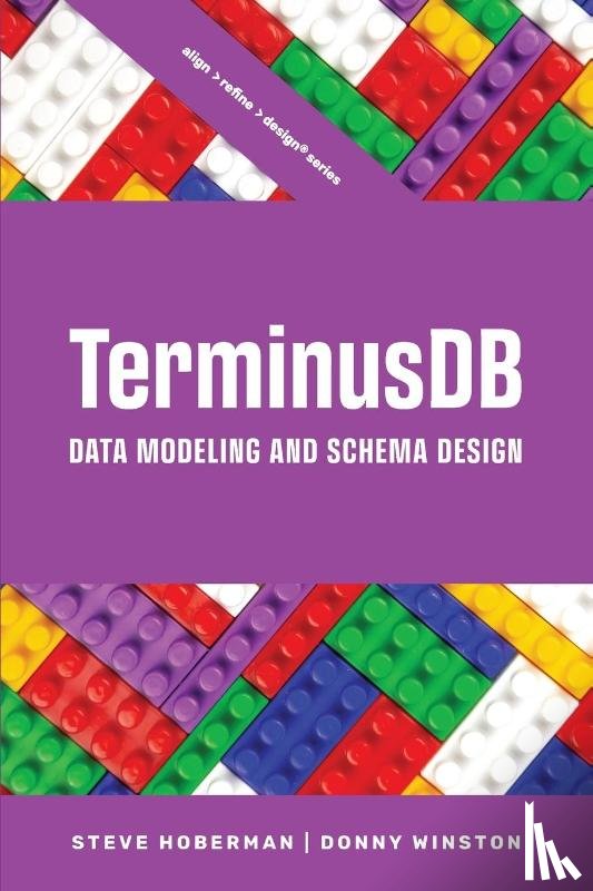 Hoberman, Steve, Winston, Donny - TerminusDB Data Modeling and Schema Design