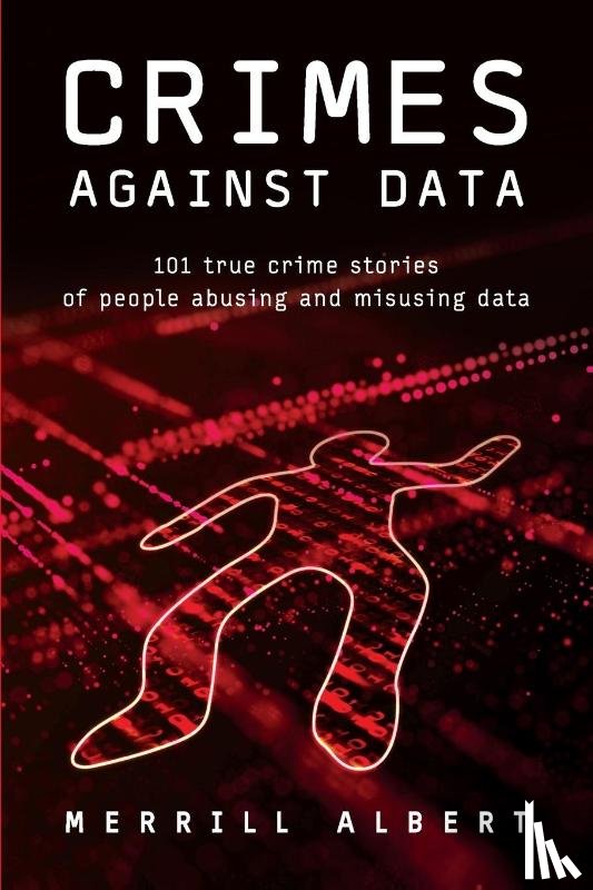 Albert, Merrill - Crimes Against Data