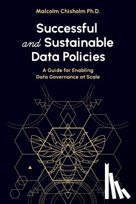 Chisholm, Malcolm - Successful and Sustainable Data Policies