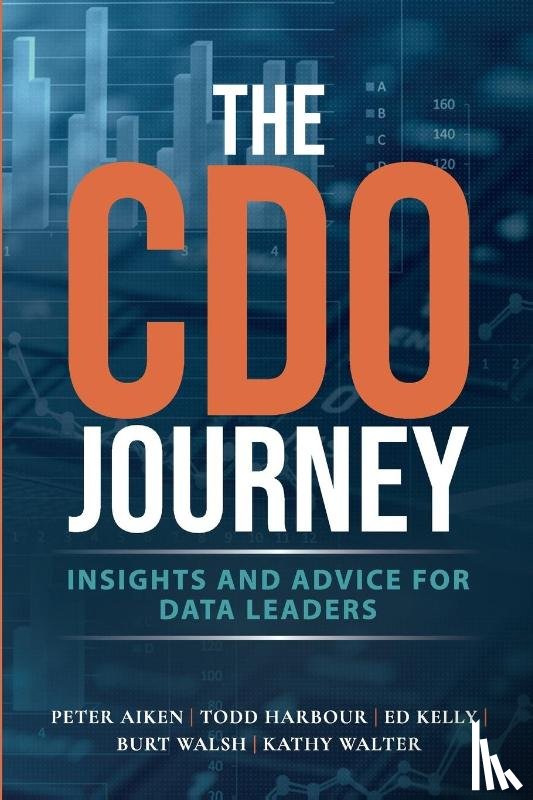 Aiken, Peter, Harbour, Todd, Kelly, Ed, Walsh, Burt - The CDO Journey