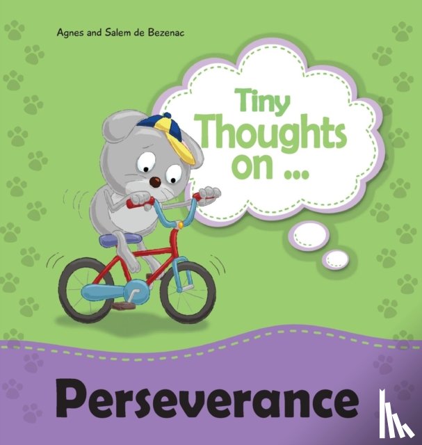 De Bezenac, Agnes, De Bezenac, Salem - Tiny Thoughts on Perseverance
