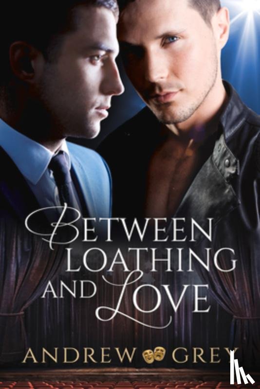 Grey, Andrew - Between Loathing and Love