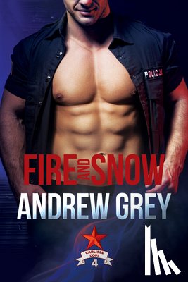 Grey, Andrew - Fire and Snow Volume 4