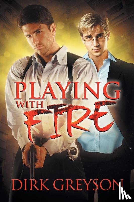 Greyson, Dirk - Playing With Fire