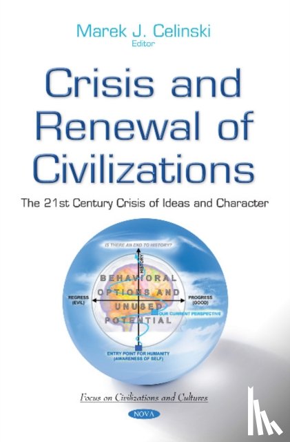  - Crisis & Renewal of Civilizations