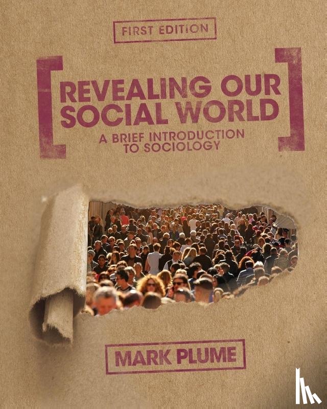 Plume, Mark - Revealing Our Social World