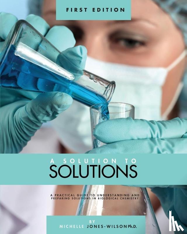 Jones-Wilson, T. Michelle - A Solution to Solutions