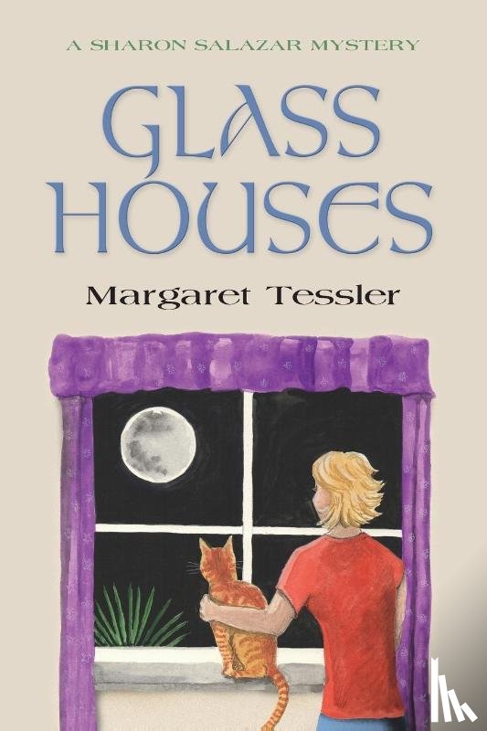 Tessler, Margaret - Glass Houses