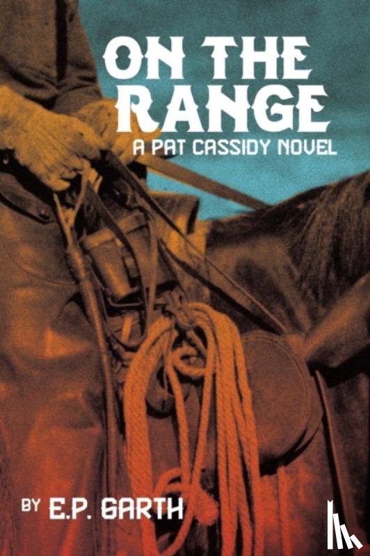 Garth, E P - On the Range