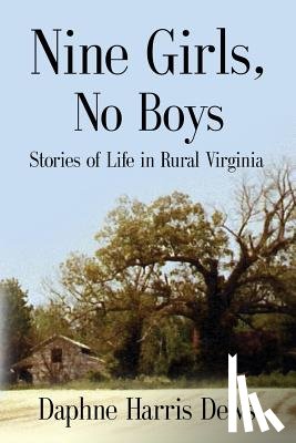 Dews, Daphne Harris - Nine Girls, No Boys